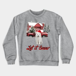 Samoyed Dog Let It Snow Tree Farm Red Truck Christmas Crewneck Sweatshirt